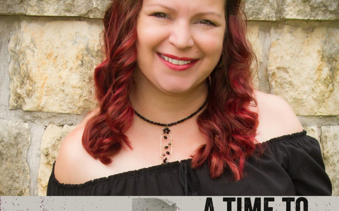 Episode 22: A Time to Thrill – Conversation with Aime Austin – featuring Deanna Roy