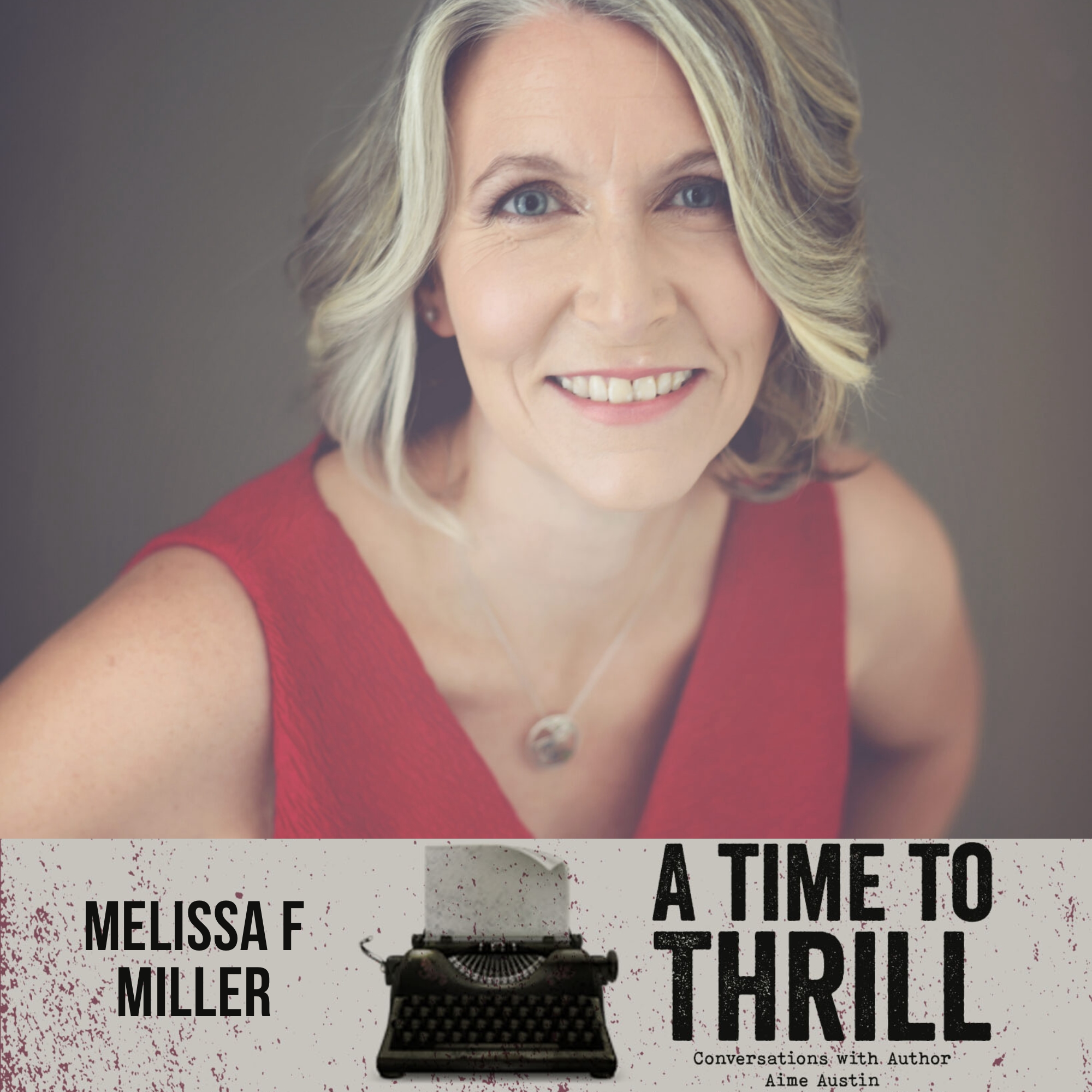 A Time to Thrill - Conversations with AIME AUSTIN Crime Fiction Author