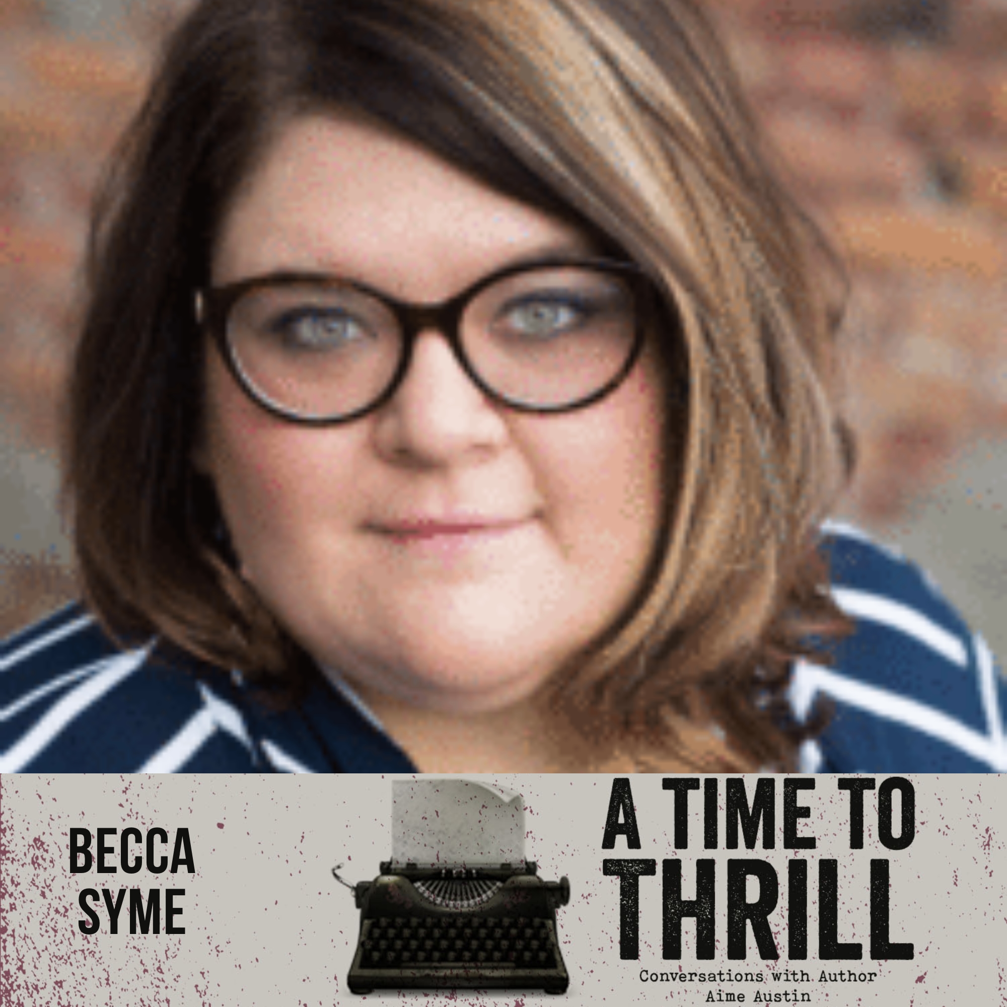 A Time to Thrill - Conversations with AIME AUSTIN Crime Fiction Author