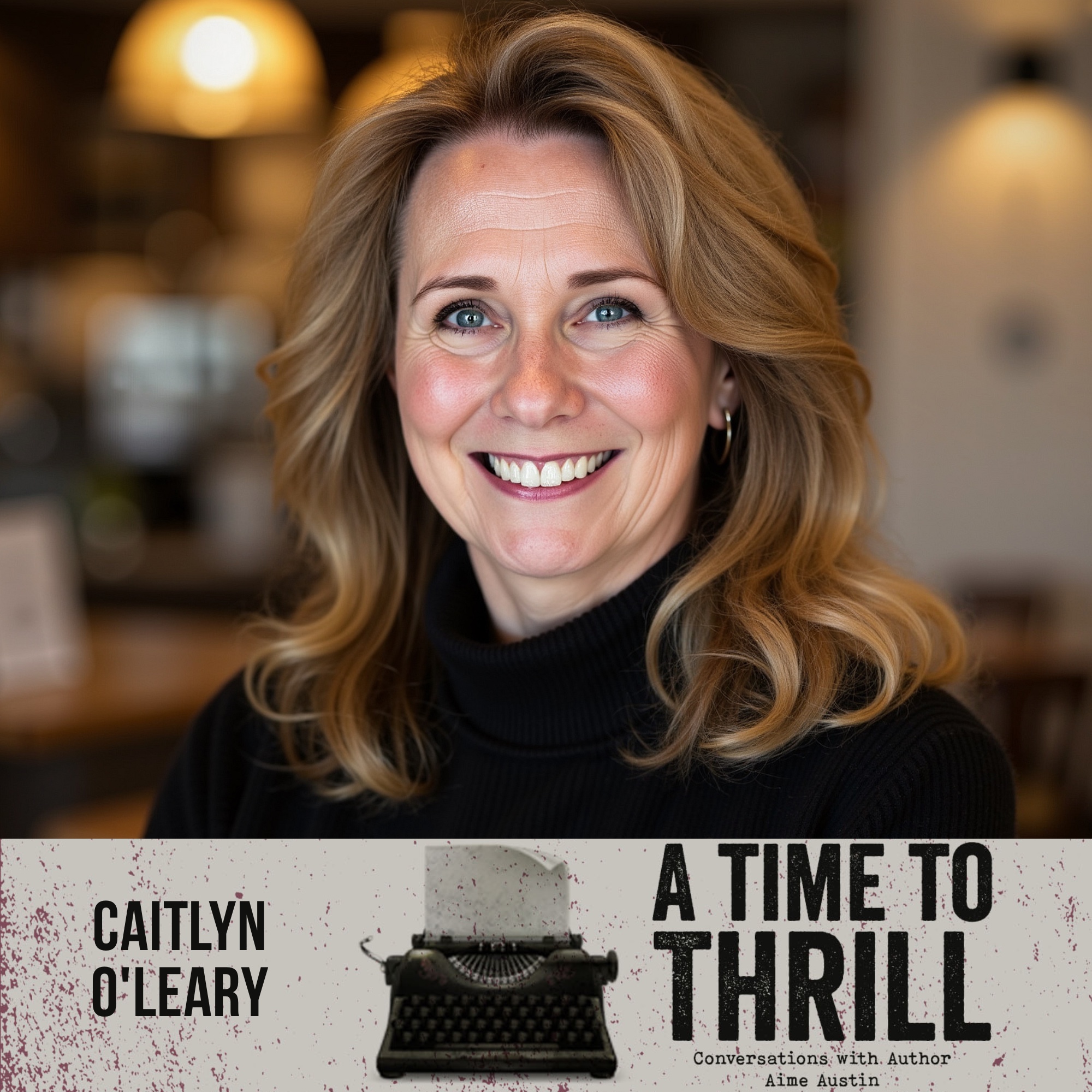 A Time to Thrill - Conversations with AIME AUSTIN Crime Fiction Author